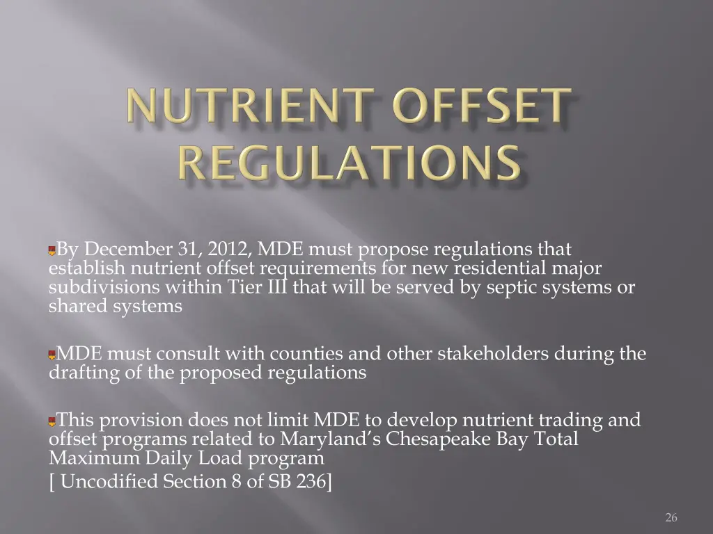 by december 31 2012 mde must propose regulations