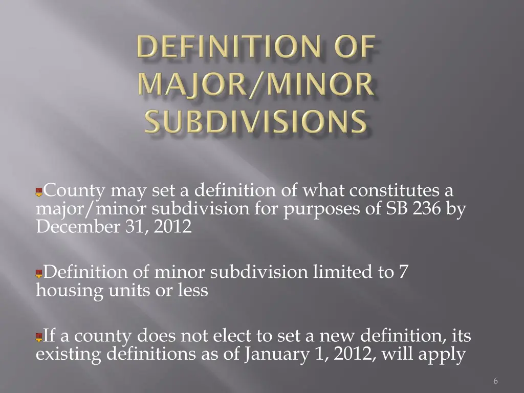 county may set a definition of what constitutes