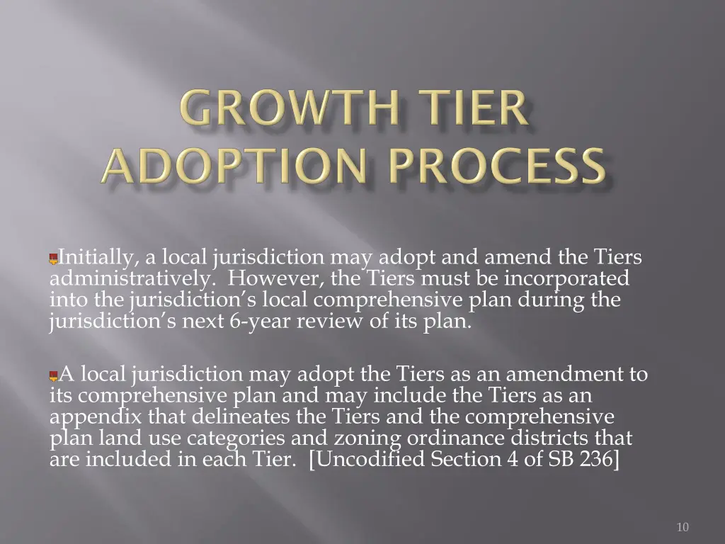 initially a local jurisdiction may adopt