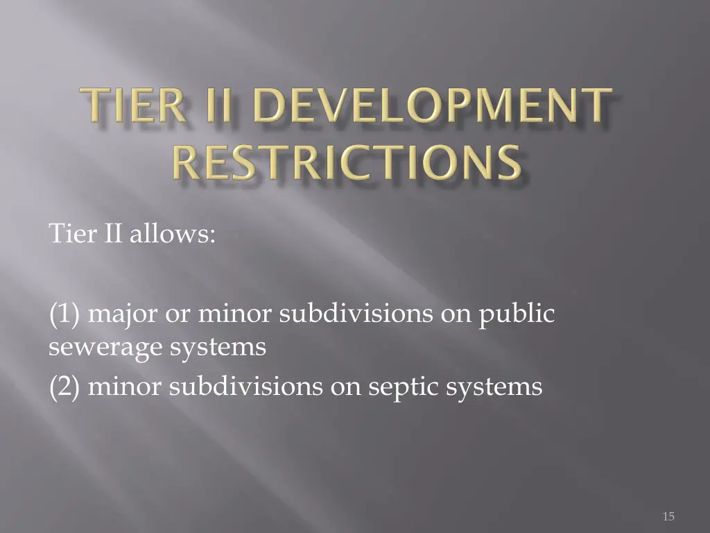 tier ii allows
