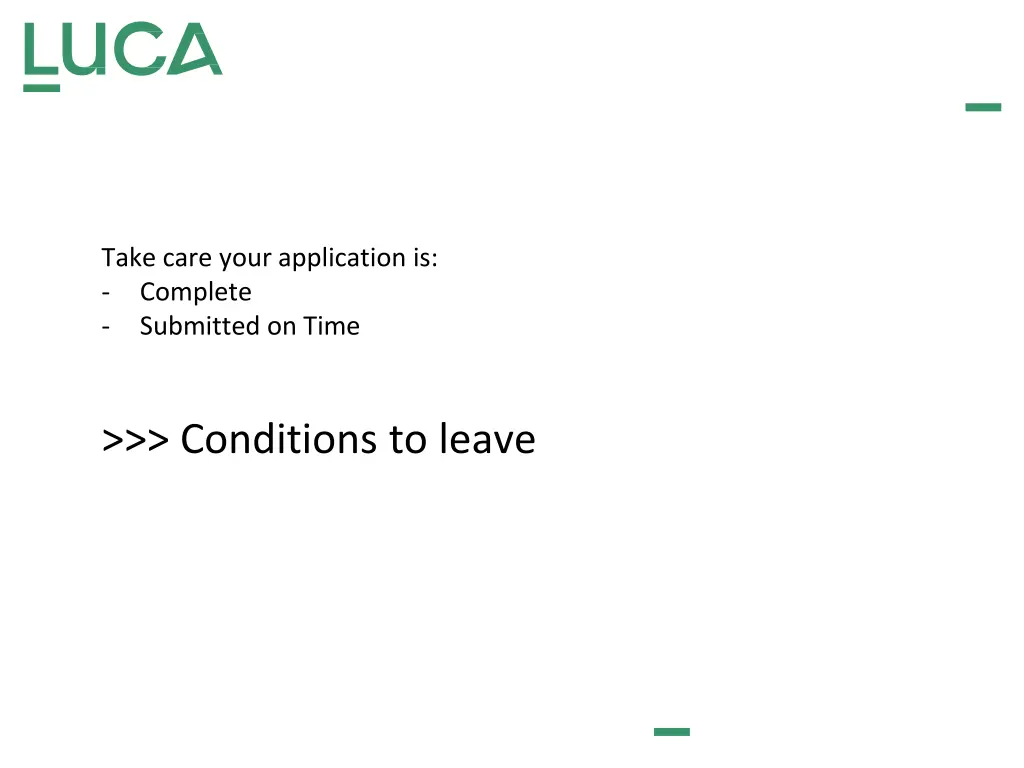 take care your application is complete submitted