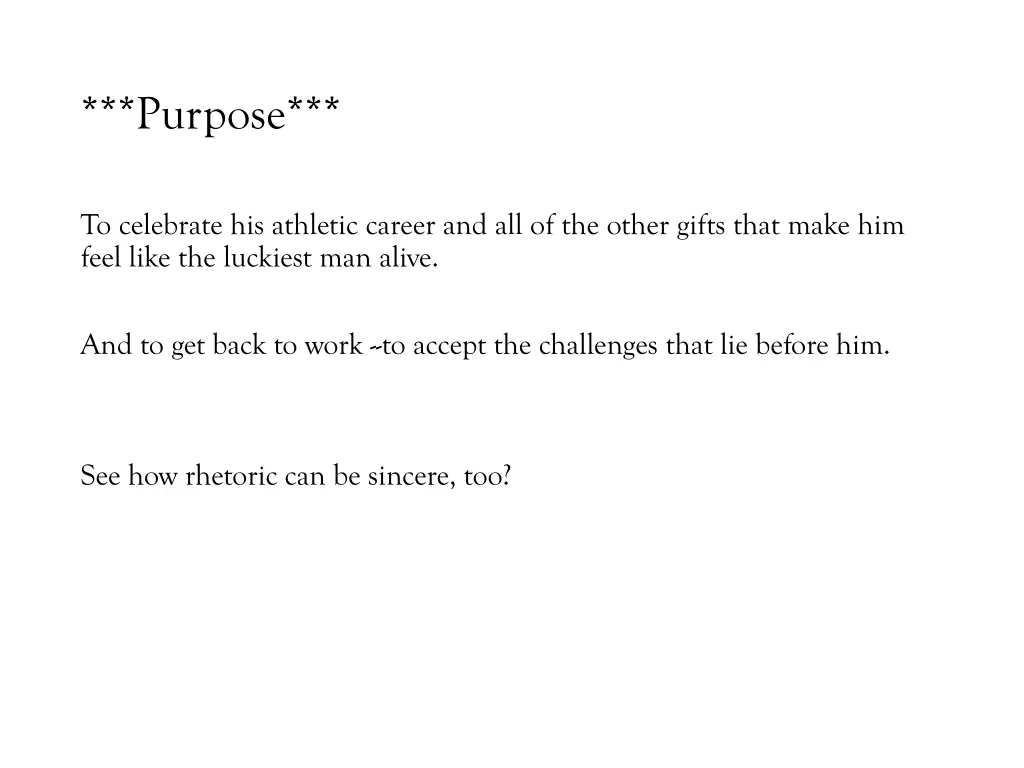 purpose