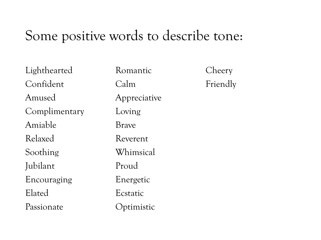 some positive words to describe tone