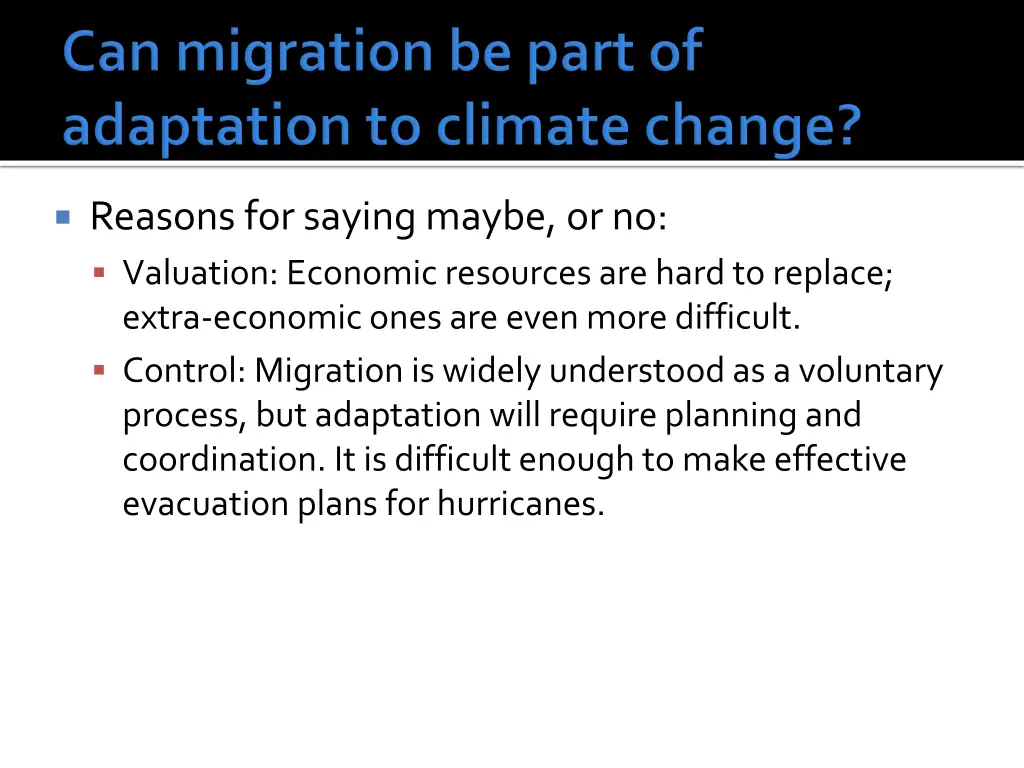 reasons for saying maybe or no valuation economic