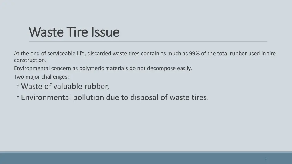 waste tire issue waste tire issue