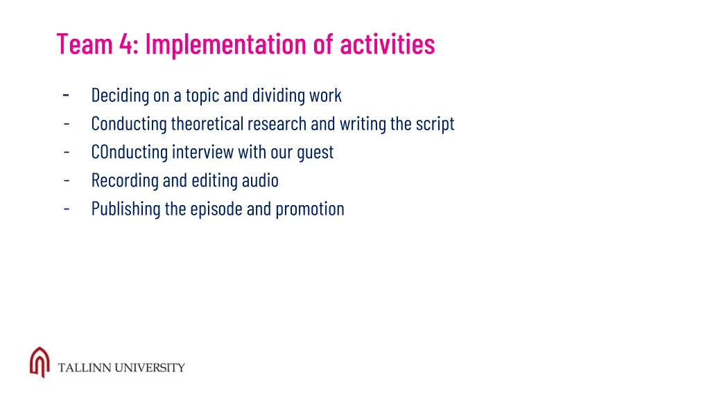 team 4 implementation of activities