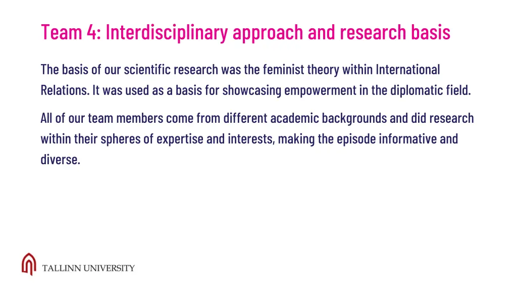 team 4 interdisciplinary approach and research