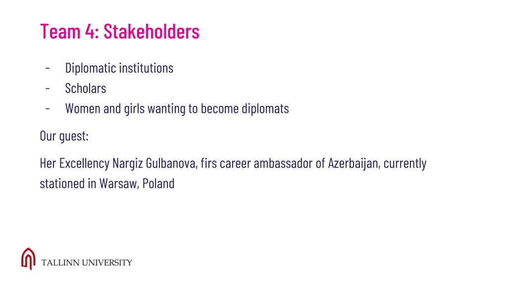 team 4 stakeholders