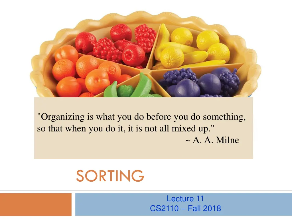 organizing is what you do before you do something