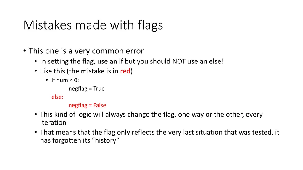 mistakes made with flags
