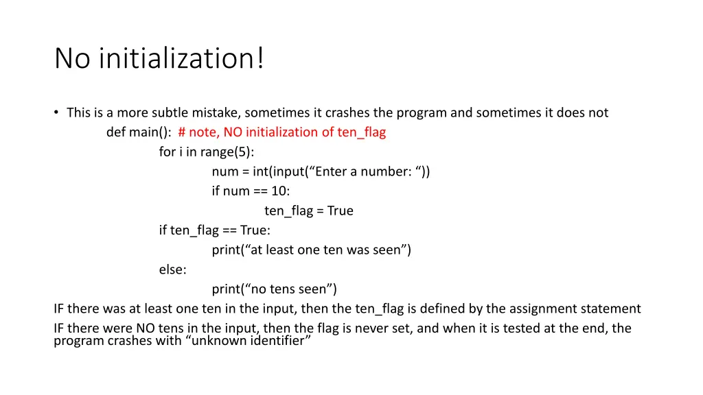 no initialization