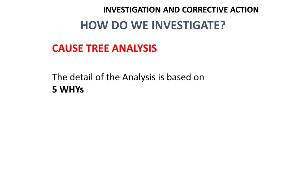 investigation and corrective action 7