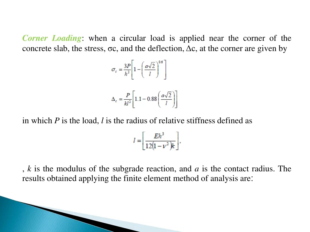 corner loading when a circular load is applied