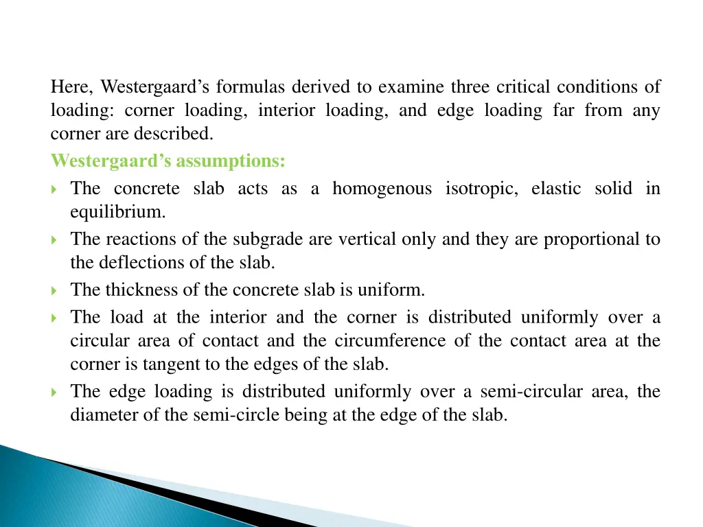 here westergaard s formulas derived to examine