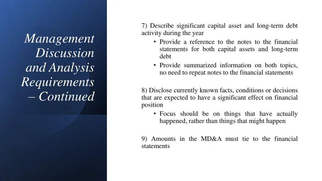 7 describe significant capital asset and long