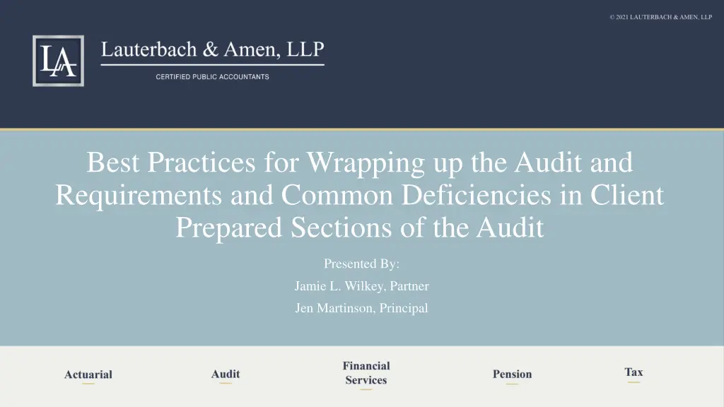 best practices for wrapping up the audit