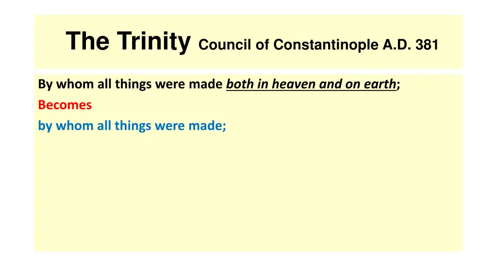 the trinity council of constantinople a d 381 2