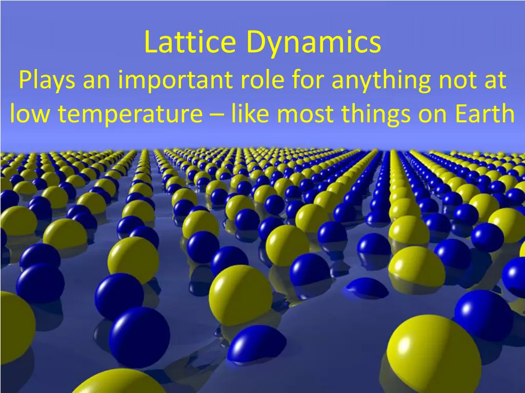 lattice dynamics