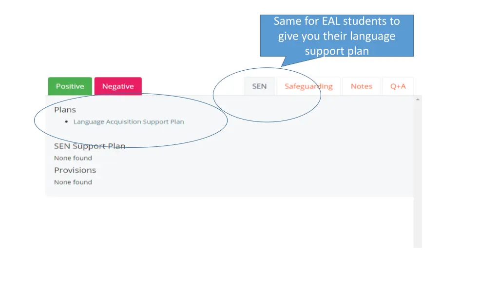 same for eal students to give you their language