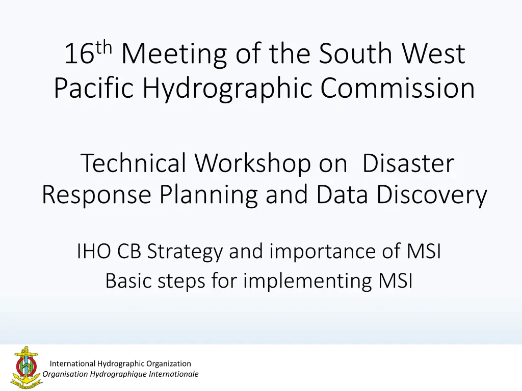 16 th meeting of the south west pacific