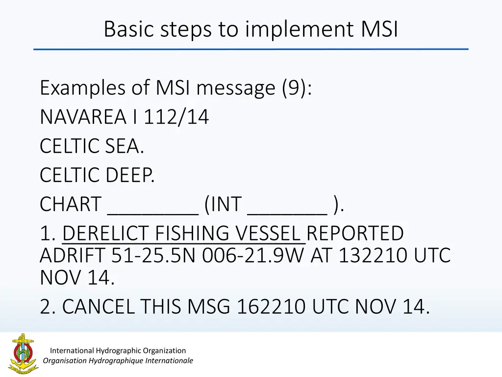 basic steps to implement msi 9