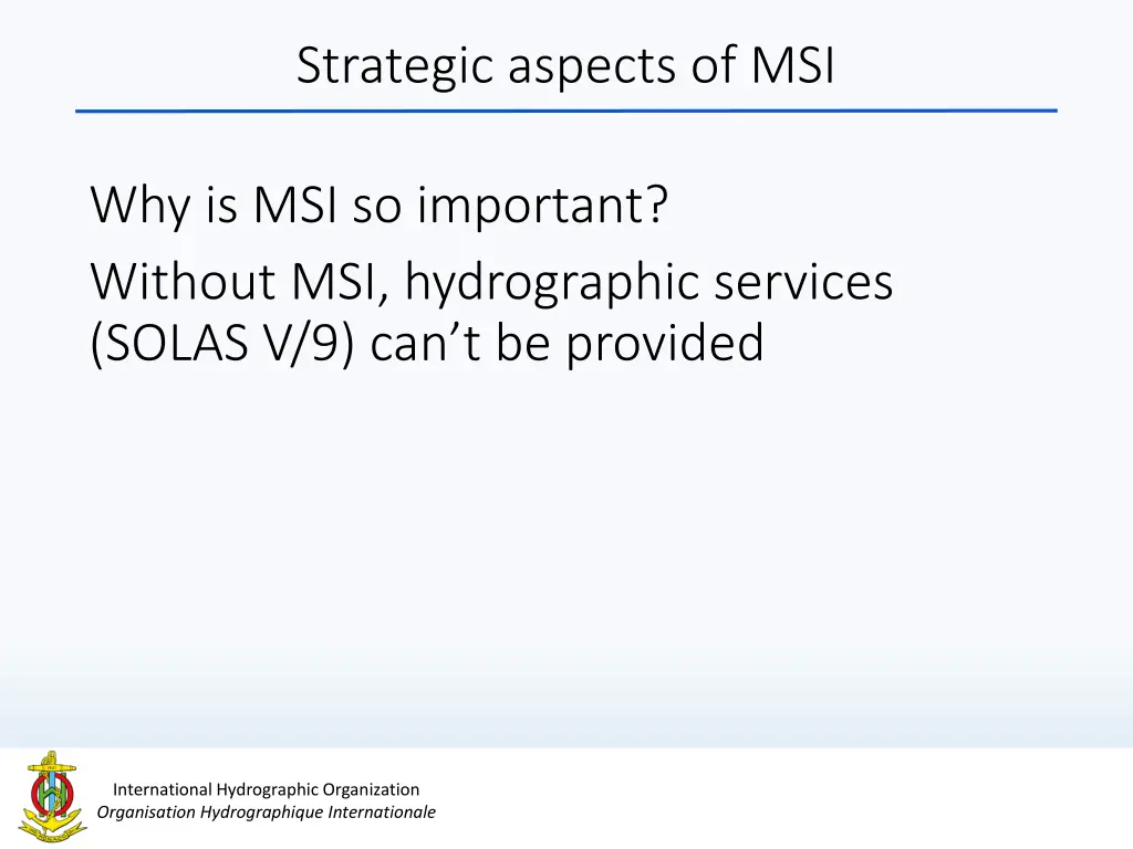 strategic aspects of msi 1
