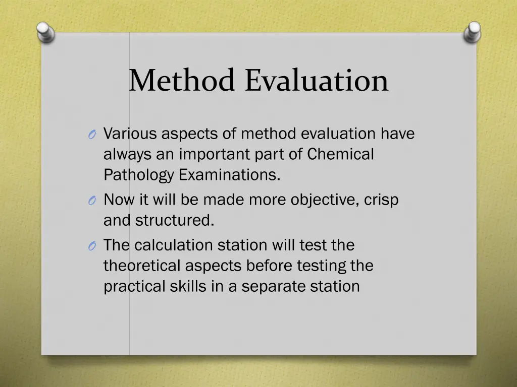 method evaluation
