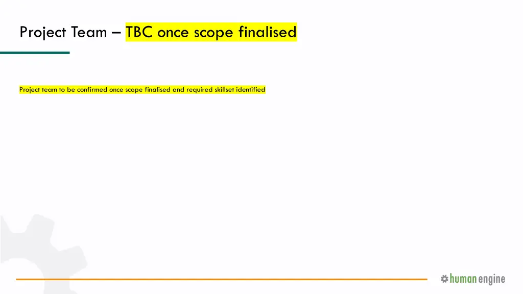 project team tbc once scope finalised