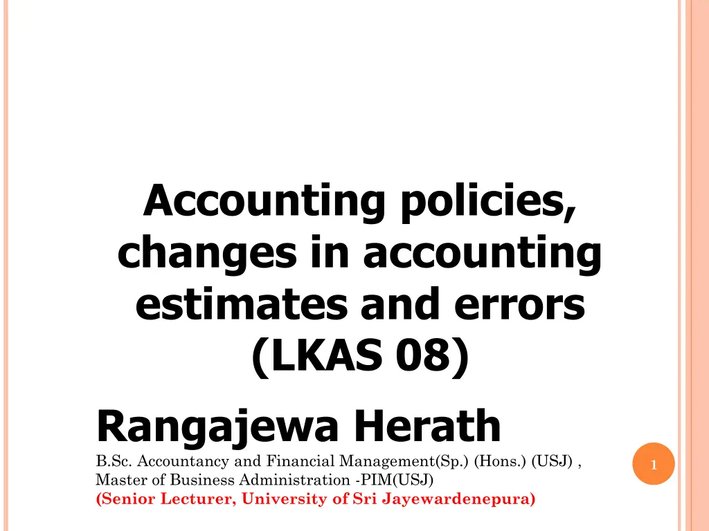 accounting policies changes in accounting