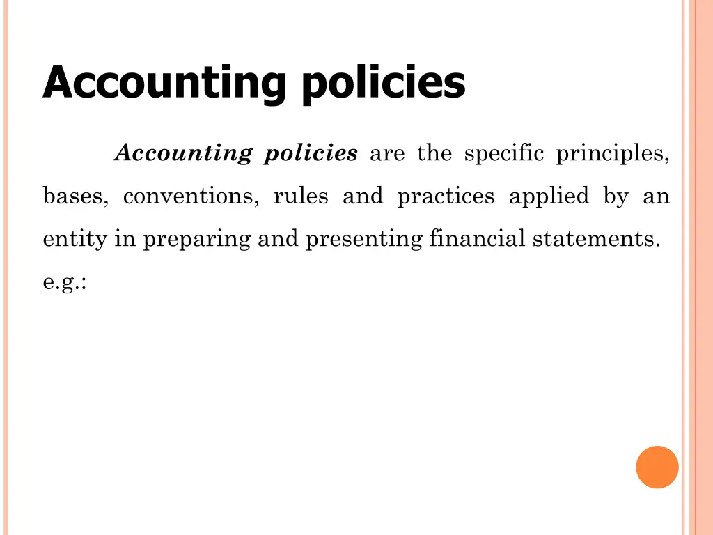 accounting policies