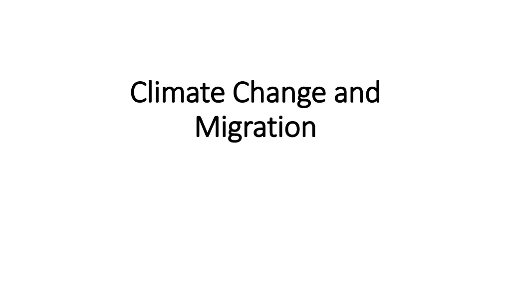 climate change and climate change and migration