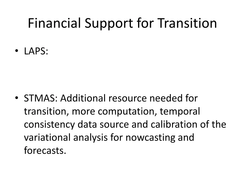 financial support for transition