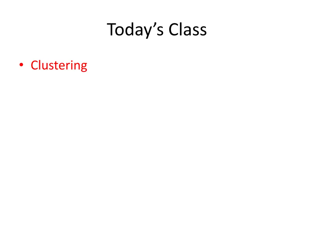 today s class
