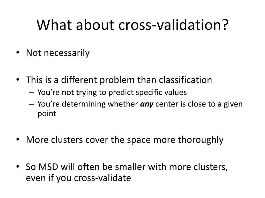 what about cross validation 1