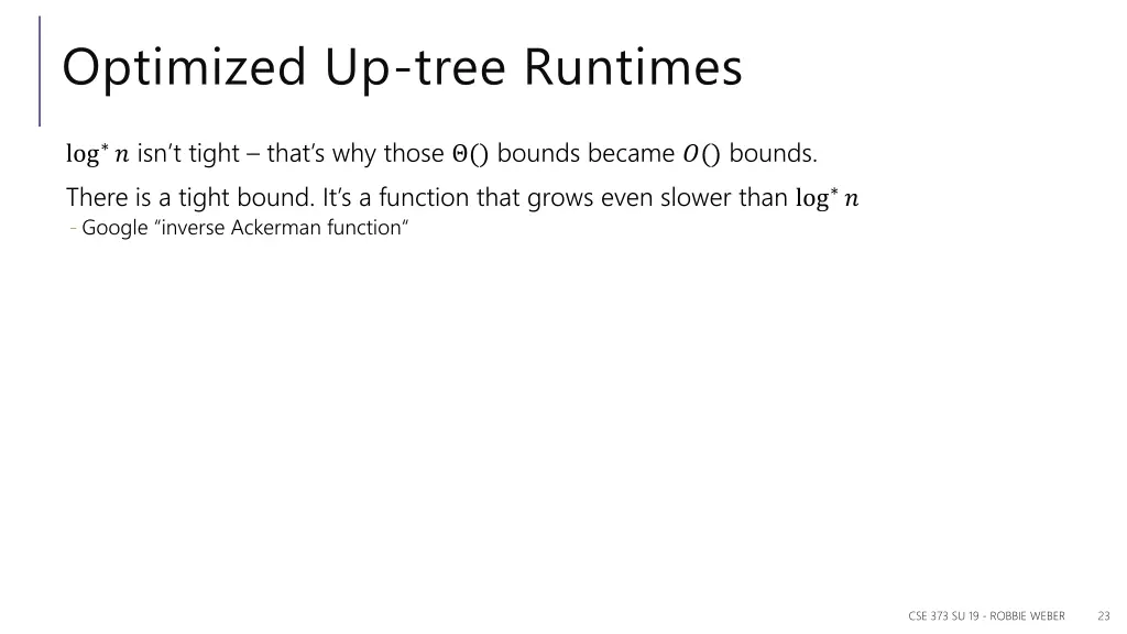 optimized up tree runtimes