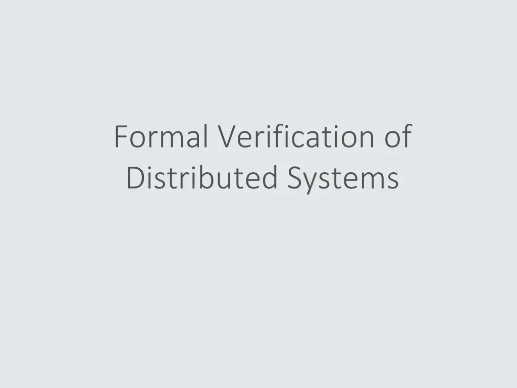 formal verification of distributed systems