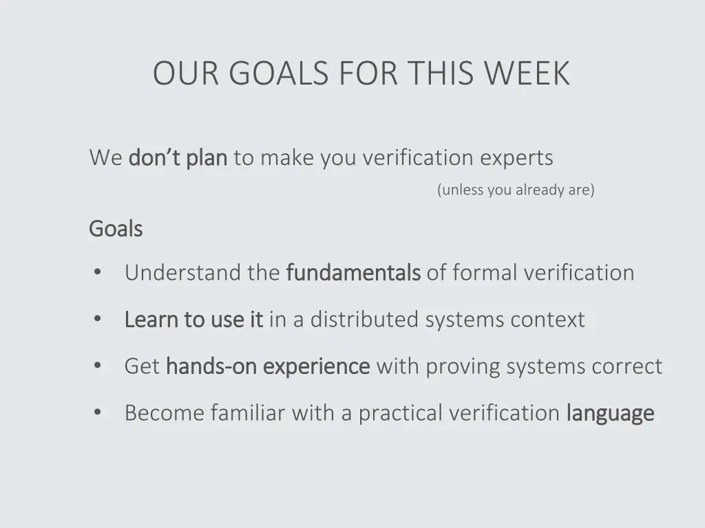 our goals for this week