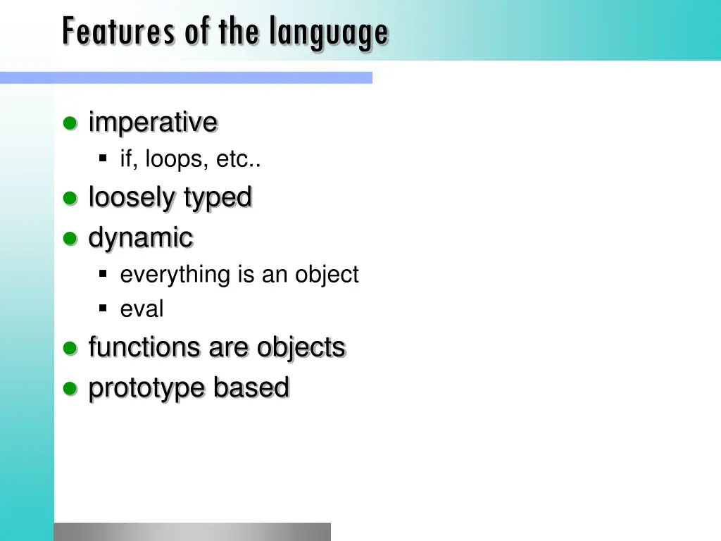 features of the language