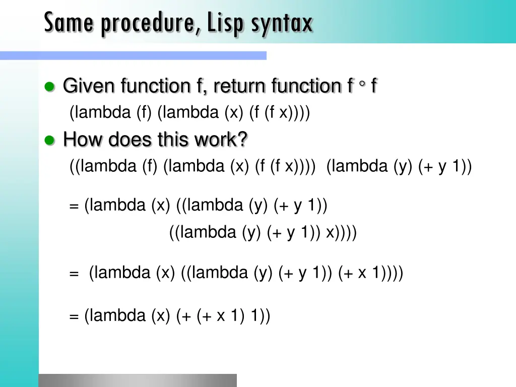 same procedure lisp syntax