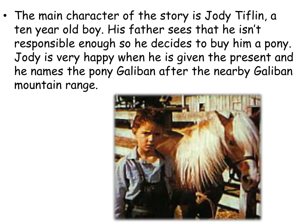 the main character of the story is jody tiflin