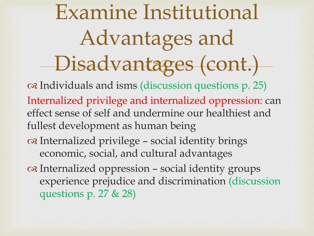 examine institutional advantages