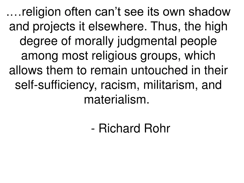 religion often can t see its own shadow
