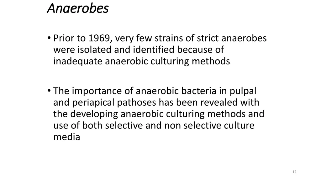 anaerobes anaerobes