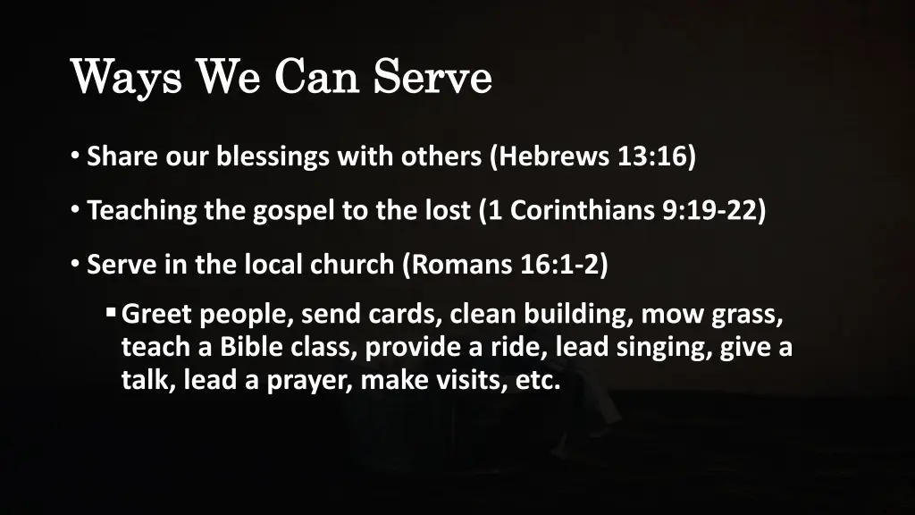 ways we can serve ways we can serve 1