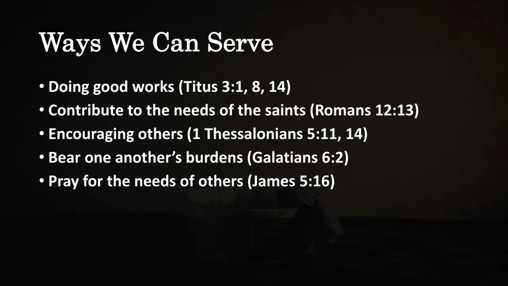 ways we can serve ways we can serve