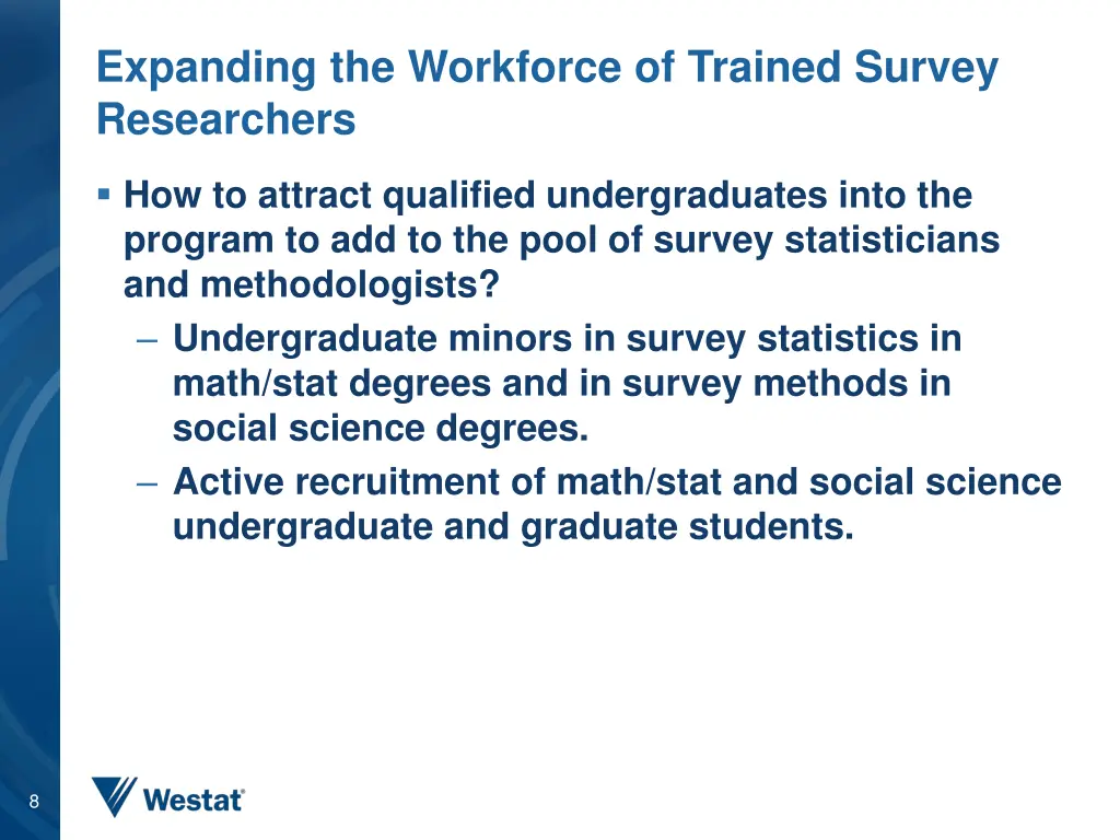 expanding the workforce of trained survey