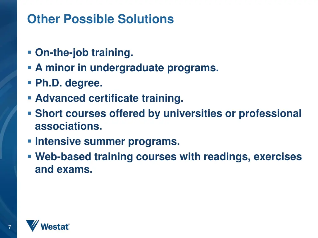 other possible solutions
