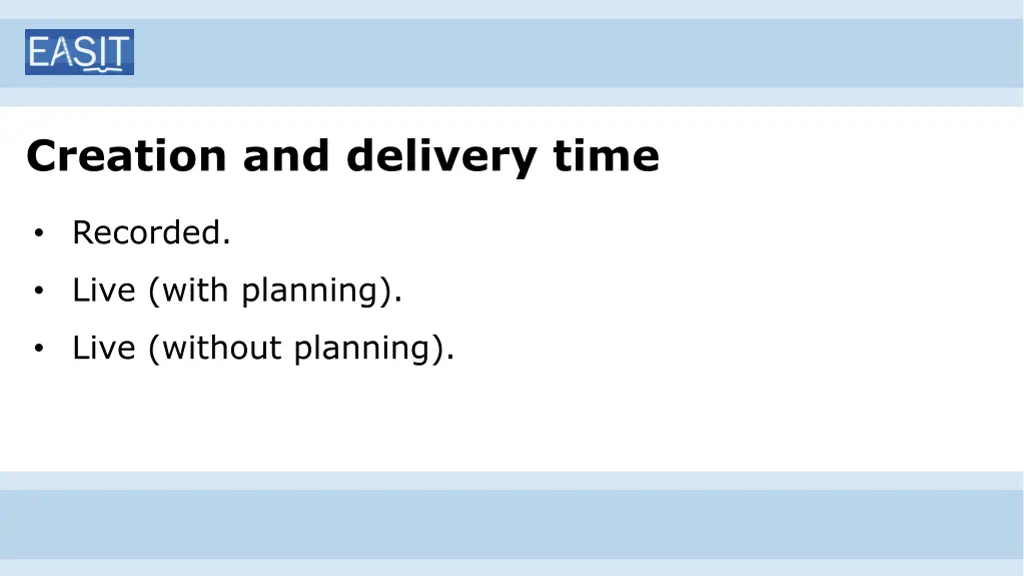 creation and delivery time