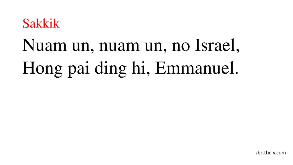 sakkik nuam un nuam un no israel hong pai ding