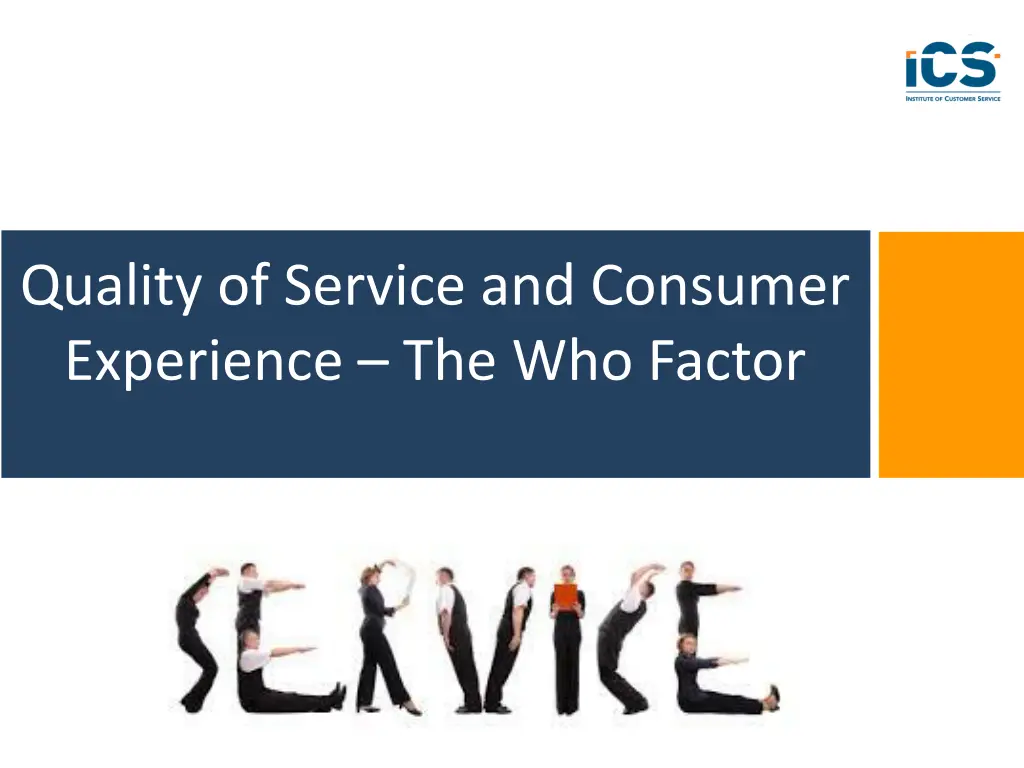 quality of service and consumer experience